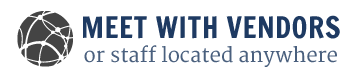 meet with vendors or staff located anywhere